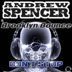 Don't Stop - Brooklyn Bounce Don't Stop - Brooklyn Bounce