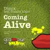 Coming Alive (feat. Natalie Major) - Single album lyrics, reviews, download