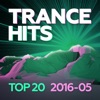 Trance Hits Top 20: 2016-05