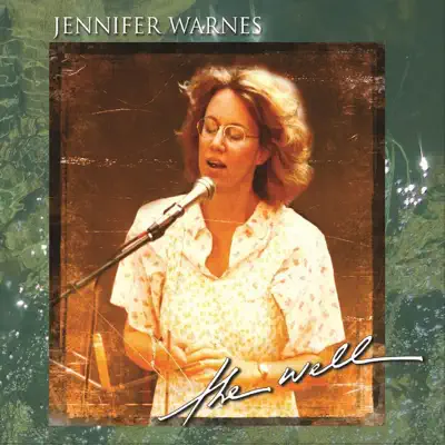 The Well - Jennifer Warnes
