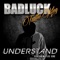 Understand (feat. Lee Coc) - Badluck Traffic King lyrics