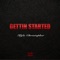 Gettin' Started - Kyle Christopher lyrics