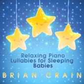 Relaxing Piano Lullabies for Sleeping Babies artwork