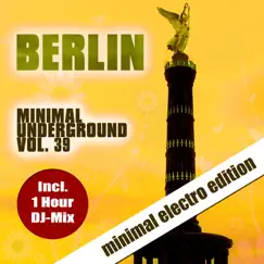Berlin Minimal Underground, Vol. 39 by Sven Kuhlmann album reviews, ratings, credits
