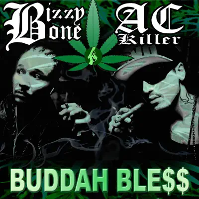 Buddah Ble$$ (feat. Barack Huseiin Obama) - Single - Bizzy Bone