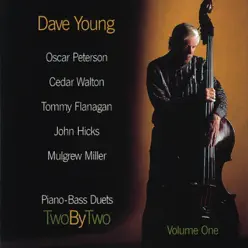Two by Two: Piano Bass Duets, Vol. I - Dave Young Two by Two: Piano Bass Duets, Vol. I - Dave Young