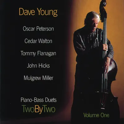 Two by Two: Piano Bass Duets, Vol. I - Dave Young