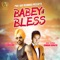 Babey Di Bless (feat. Simran Goraya) - Deep Dhillon lyrics