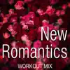 New Romantics - Single album lyrics, reviews, download
