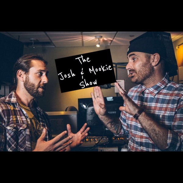 The Josh and Mookie Show cover