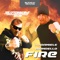 Fire (with Daniele Mondello) [Mondello Mix] - Blutonium Boy lyrics