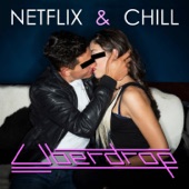 Netflix & Chill artwork