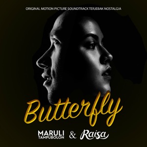 Maruli Tampubolon & Raisa - Butterfly (From 