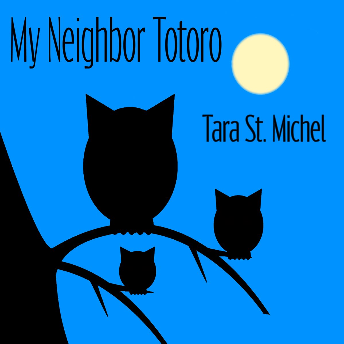 Apple Music 上tara St Michel的专辑 My Neighbor Totoro Single