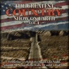 The Greatest Country Show On Earth, Vol. 1 (Live)