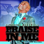 Praise In Me (feat. Jazzi Musiq Productions) [Instrumental] by Jaworski McDowell