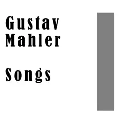 Gustav Mahler: Songs by Berlin Radio Symphony Orchestra, Leopold Ludwig, Josef Metternich, Rolf Kleinert & Lorri Lail album reviews, ratings, credits