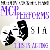 MCP Performs Sia: This Is Acting artwork