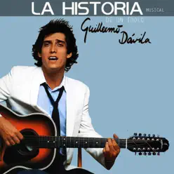 La Historia de un Ídolo - Guillermo Davila