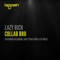 Collab Bro - Lazy Rich & Kalidrium lyrics