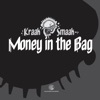 Money in the Bag - Single