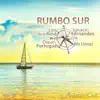 Andalucía Chill - Rumbo Sur, Vol. 10 album lyrics, reviews, download