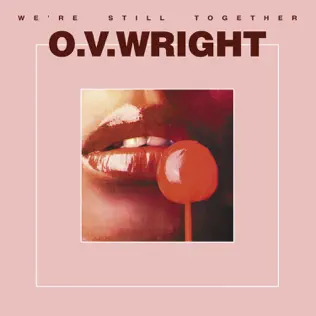 baixar álbum OV Wright - Were Still Together