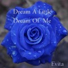 Dream a Little Dream of Me - Single, 2015