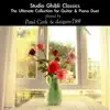 Studio Ghibli Classics: The Ultimate Collection for Guitar & Piano Duet album lyrics, reviews, download