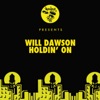 Holdin' On - Single