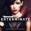 Exterminate (Extended DJ Versions)