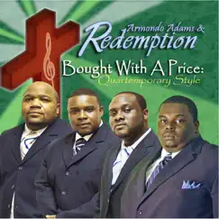 Bought with a Price by Armondo Adams & Redemption album reviews, ratings, credits