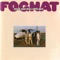 Blue Spruce Woman - Foghat lyrics