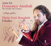 Arias for Domenico Annibali: The Dresden Star Castrato artwork