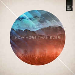 NOW MORE THAN EVER - LIVE cover art
