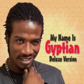 My Name Is Gyptian (Deluxe Version) artwork