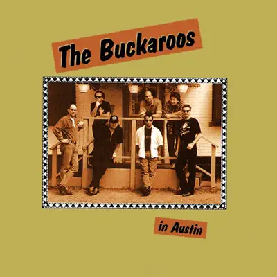 In Austin - The Buckaroos