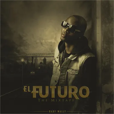 El Futuro - Baby Wally
