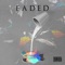 Faded (feat. Kydd Jones) - Cj Cerulean lyrics