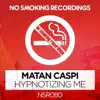 Hypnotizing Me - Single album lyrics, reviews, download