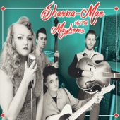 Sharna-Mae & The Mayhems - Sugar In the Tank