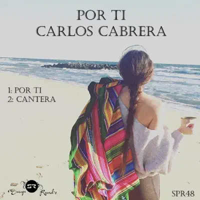 Por Ti - Single - Carlos Cabrera