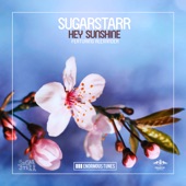 Sugarstarr - Hey Sunshine
