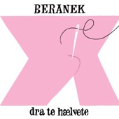 Dra Te Hælvete (Todd Terje Acid Remix) by Beranek