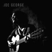 Joe George - How Will We Do