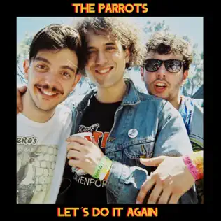 ladda ner album The Parrots - Lets Do It Again