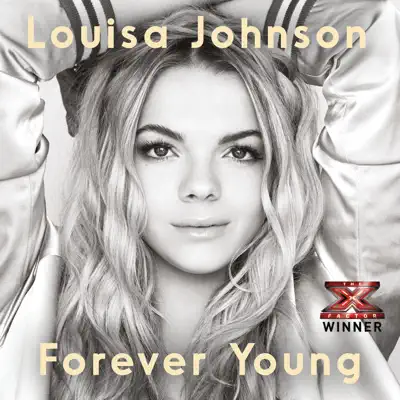 Forever Young - EP - Louisa Johnson Forever Young - EP - Louisa Johnson