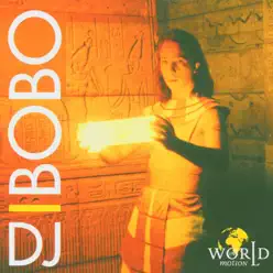 World in Motion - Dj Bobo