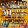 30 Leyendas Norteñas