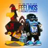 Feelings (feat. Peewee Longway) - Single album lyrics, reviews, download